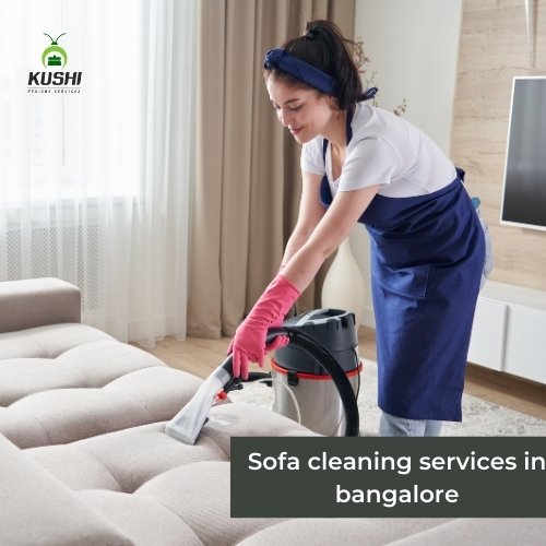 Sofa cleaning services in bangalore